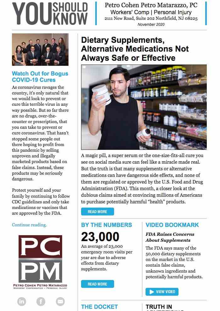Many supplements or alternative medications can have dangerous side effects, and none of them are regulated or approved by the U.S. Food and Drug Administration (FDA). Learn more in this month's newsletter.